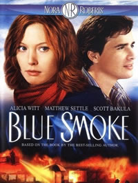 Blue Smoke (2007)