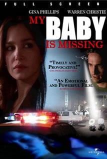 My Baby Is Missing (2007)
