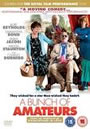 A Bunch of Amateurs (2008)