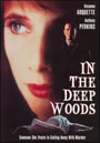 In the Deep Woods (1992)