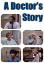 A Doctor's Story (1984)