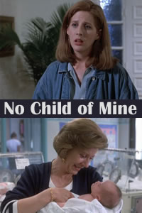 No Child of Mine (1993)