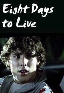 Eight Days to Live (2006)