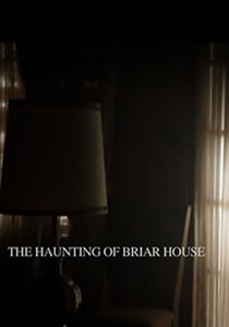 The Haunting of Briar House (2015)