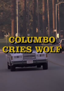 Columbo Cries Wolf