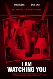 I Am Watching You (2016)