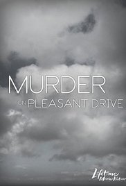 Murder on Pleasant Drive (2006)