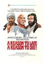 A Reason to Live, A Reason to Die (1972)