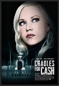 Cradles for Cash (2019)